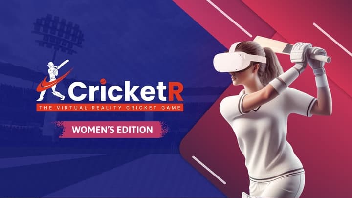 CricketR The Women's Edition - The VR Cricket Game