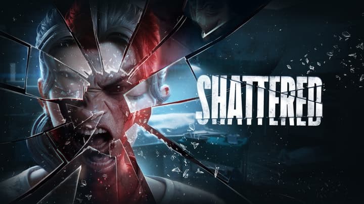 Shattered
