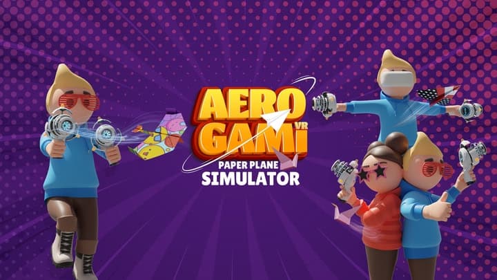 AEROGAMI VR: PAPER PLANE SIMULATOR